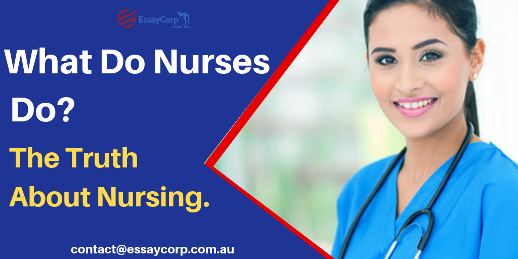 What does a nurse do